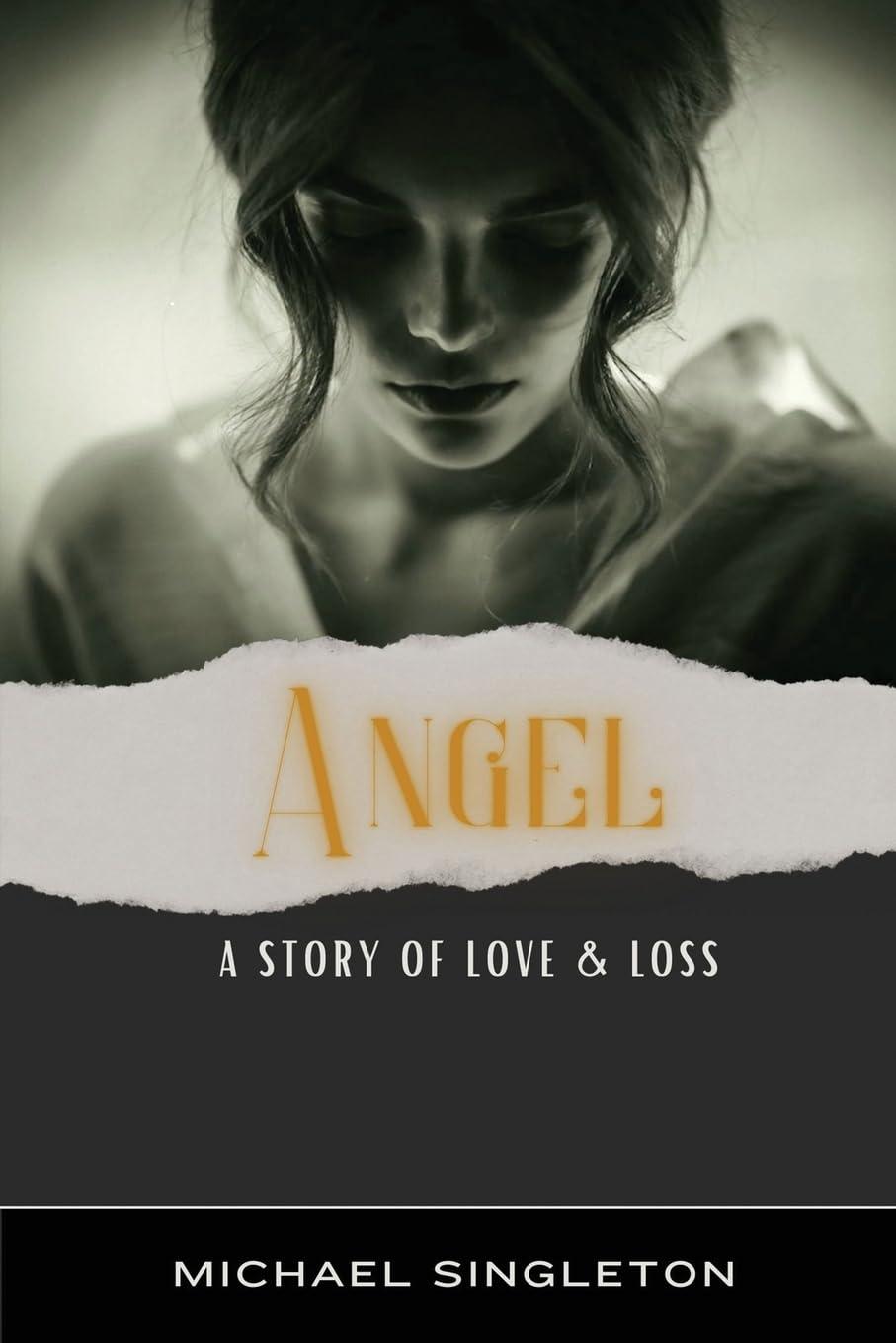 Angel: A Story of Love and Loss book cover